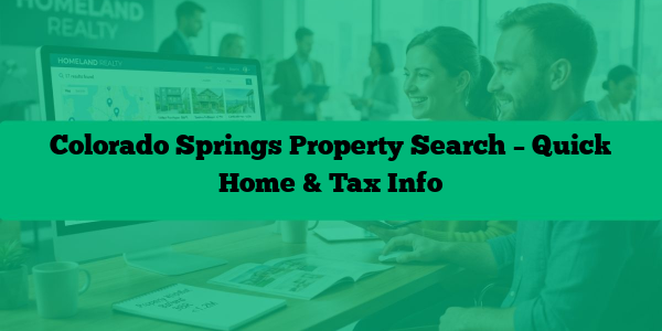 Colorado Springs Property Search – Quick Home & Tax Info