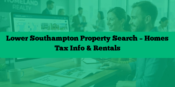 Lower Southampton Property Search – Homes Tax Info & Rentals