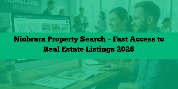 Niobrara Property Search – Fast Access to Real Estate Listings 2026